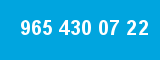 965 430 07 22 965 430 07 22